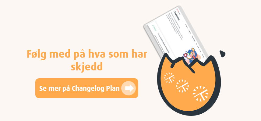 Se mer på Changelog plan her